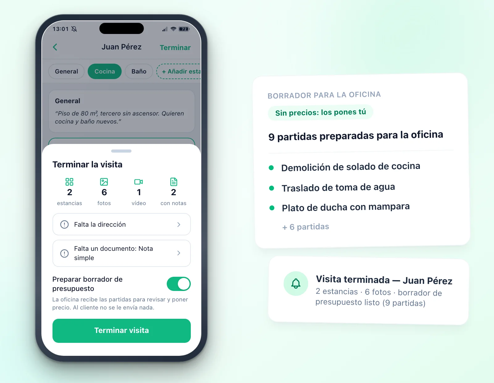 Terminar la visita: resumen, lo que falta y el borrador de partidas sin precios para la oficina