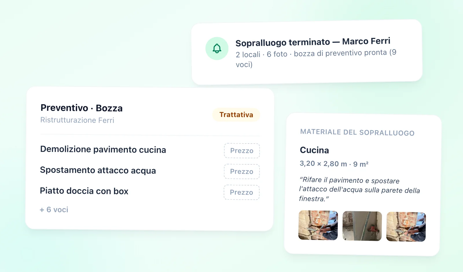 In ufficio: l'avviso di sopralluogo terminato, la bozza di preventivo e il materiale del sopralluogo